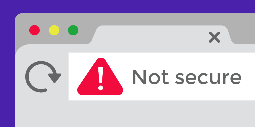 Seeing a “Not Secure” Warning in Chrome? Here’s Why and What to Do ...